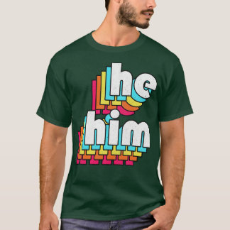 Er hat sein Pronouns Retro verblasst Design T-Shirt