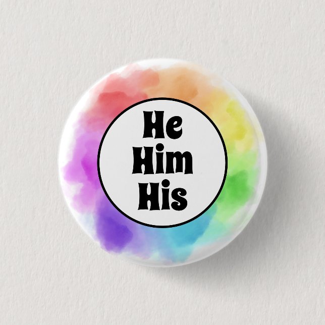 Er hat seine Pronomen im Wasserfarbkreis Button (Vorderseite)