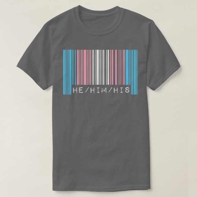 Er hat seine Pronomen Transgender-Strichcode-Flag T-Shirt (Design vorne)