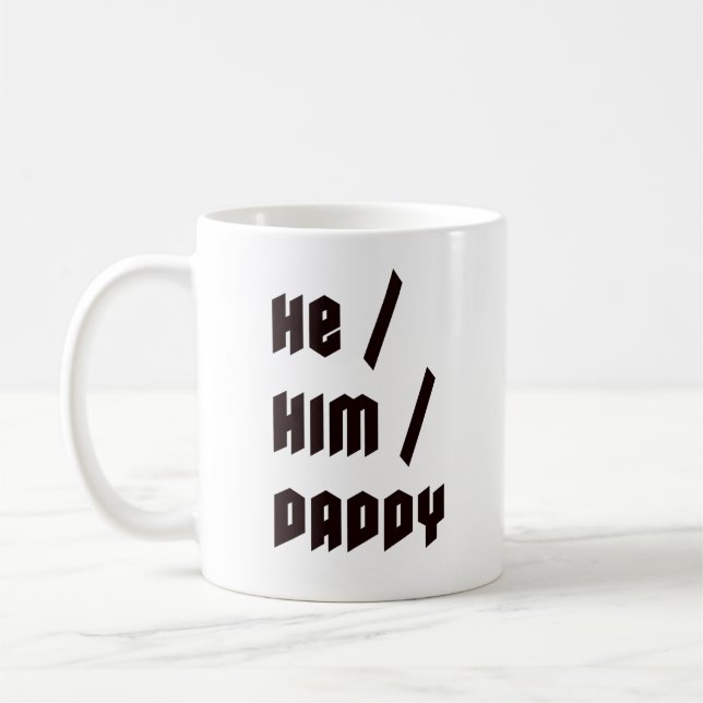 Er him Daddy Kaffeetasse (Links)