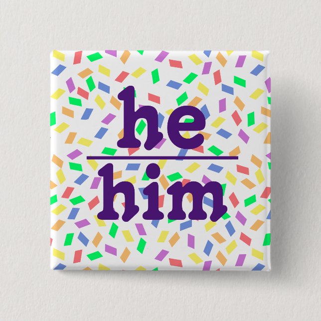 Er Him Pronoun | Pastelsprinklen | Lila Button (Vorderseite)