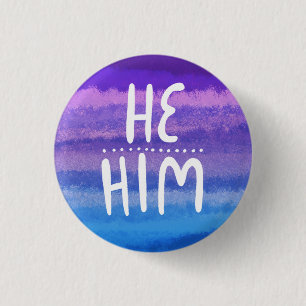 ER/HIM Pronouns farbenfroh handsigniert Wasserfarb Button