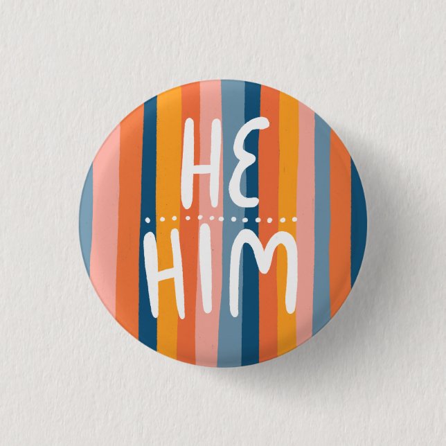ER/HIM Pronouns farbenfrohe Handschriftenstreifen Button (Vorderseite)