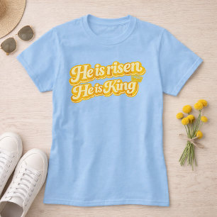Er ist auferstanden, Er ist König Retro-Schriftzug T-Shirt