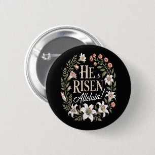 Er ist auferstanden Halleluja Floral christliches Button