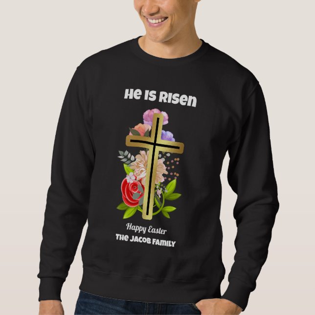 Er ist aufgewachsen, glücklich Ostern, Familie Rel Sweatshirt (Vorderseite)