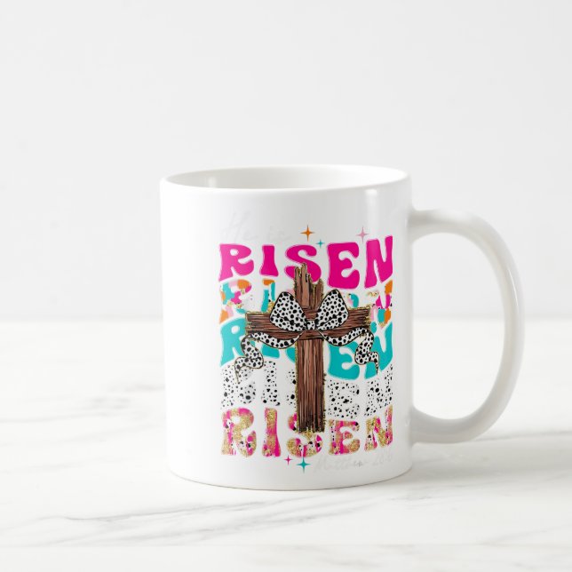 Er ist das Risen Cross Jesus Ostern Christliche re Kaffeetasse (Rechts)