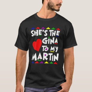Er ist der Personalisierte Martin to Gina T-Shirt