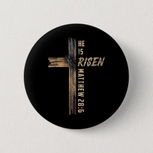 Er ist der Risen Cross Jesus religiösen Christlich Button