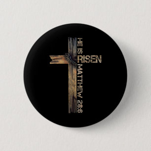 Er ist der Risen Cross Jesus religiösen Christlich Button