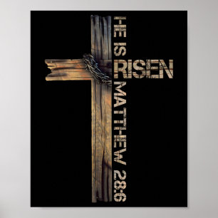 Er ist der Risen Cross Jesus religiösen Christlich Poster