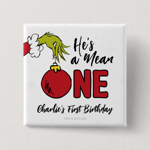 Er ist ein Böser Grinch Geburtstag Button