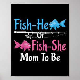 Er ist Fisch oder Sie ist Fisch werdende Mutter Ge Poster