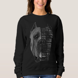 Er ist Ihr Freund Ihr Partner Ihr Dog Cane Corso Sweatshirt