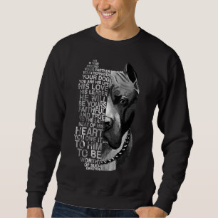 Er ist Ihr Freund Ihr Partner Ihr Hund Pitbull Cl Sweatshirt
