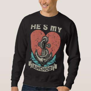 Er ist mein Anker, Anchor Nautical Sailing Valenti Sweatshirt