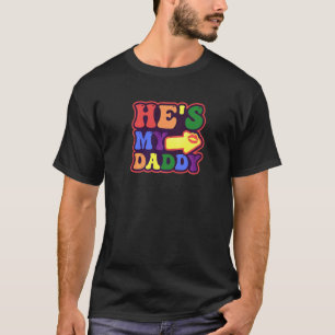 Er ist mein Daddy Gay Daddy T-Shirt