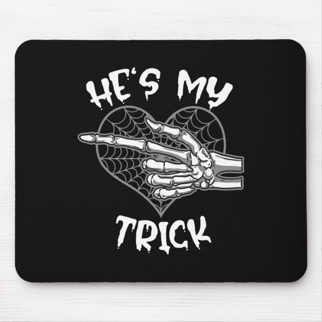 Er ist mein Trick Fun Halloween Matching Couple Gi Mousepad (Vorne)