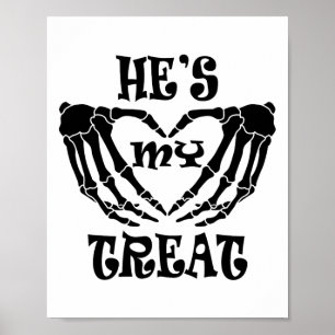 Er ist meine Leckerei Skeleton Hand Funny Hallowee Poster