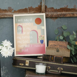 Er ist meine Zuflucht Psalm 91 Bibelschrift Poster