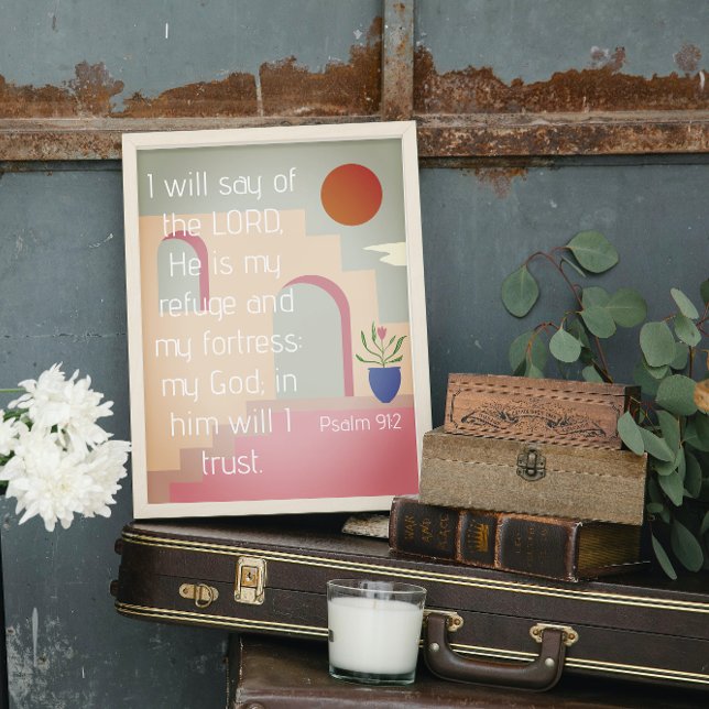 Er ist meine Zuflucht Psalm 91 Bibelschrift Poster (Von Creator hochgeladen)