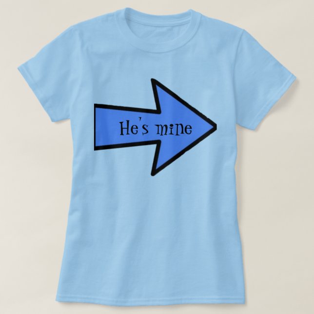 Er ist meiner, den ich sein T - Shirt bin (Design vorne)