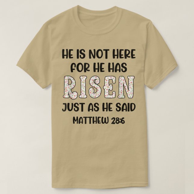 Er ist nicht hier, denn er ist genauso aufgewachse T-Shirt (Design vorne)