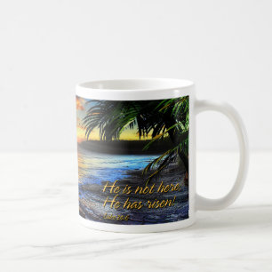 Er ist nicht hier; Er ist auferstanden Lukas 24:6  Kaffeetasse