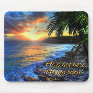 Er ist nicht hier, er ist aufgewachsen! Luke 24:6 Mousepad