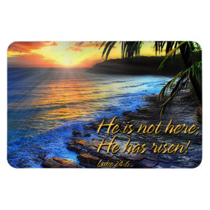 Er ist nicht hier er ist gestiegen! Luke-24:6 Magnet