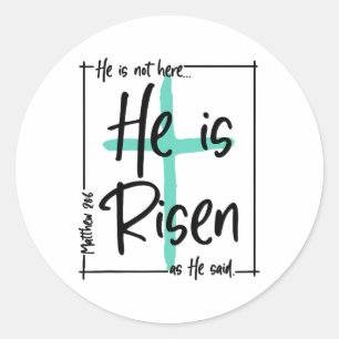 Er ist nicht hier, ist er riskiert Jesus Christlic Runder Aufkleber