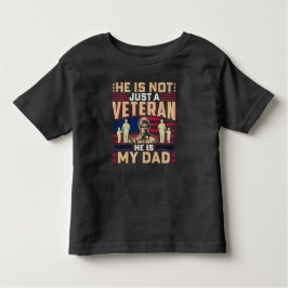 Er ist nicht nur ein Veteran, er ist mein Vater Kleinkind T-shirt