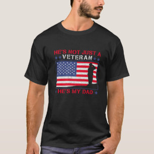 Er ist nicht nur ein Veteran, er ist mein Vater Ve T-Shirt