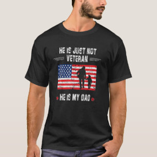 Er ist nicht nur ein Veteran, er ist mein Vater Ve T-Shirt