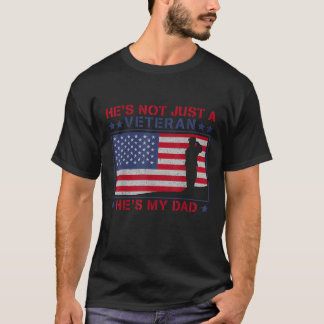 Er ist nicht nur ein Veteran, er ist mein Vater Ve T-Shirt