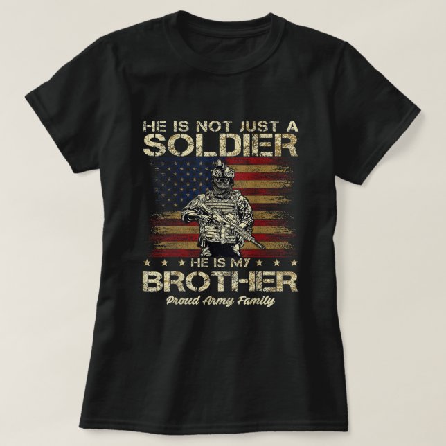 Er ist nicht nur Soldat, er ist meine Familie T-Shirt (Design vorne)
