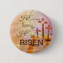 Er ist Rised Jesus Button Custom Size Button