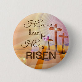 Er ist Rised Jesus Button Custom Size Button