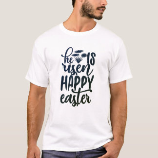 Er ist Risen - Happy Oaster T-Shirt