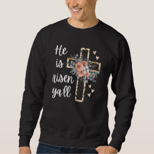 Er ist Risen Ya'll Cheetah Cross Christlichen Glau Sweatshirt