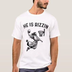 Er ist Rizzin Jesus Bysketbyll Christlich Religiös T-Shirt