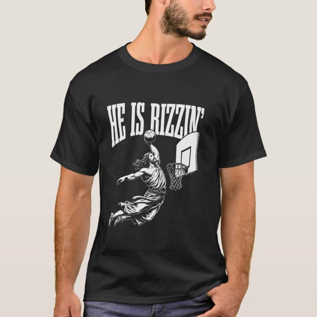 Er ist Rizzin lustigen Jesus Basketball Meme Long  T-Shirt (Vorderseite)