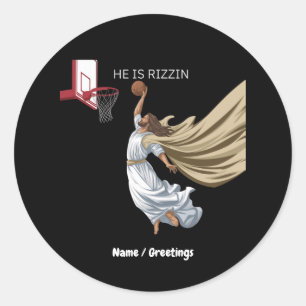 Er ist Rizzin lustigen Jesus spielen Basketball Re Runder Aufkleber