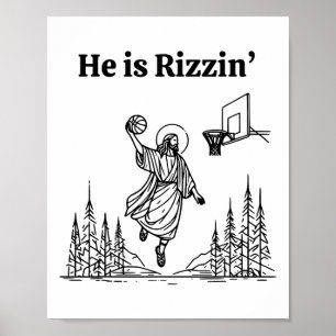 Er ist Rizzins Jesus Christlich Basketball Happy E Poster