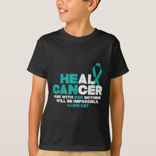 Er kann Krebs Gott Ovarialkrebs Bewusstsein Ch T-Shirt