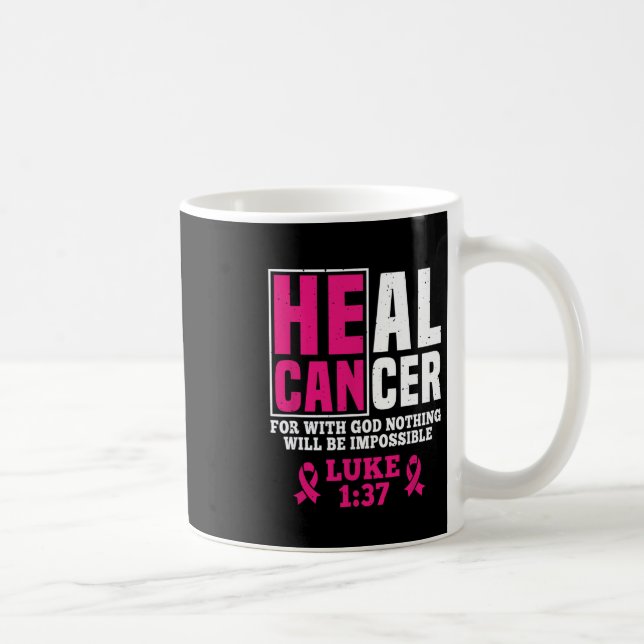 Er kann Krebs heilen, denn mit Gott wird nichts im Kaffeetasse (Rechts)
