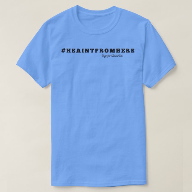 ER KANN VON HIER TShirt (Design vorne)