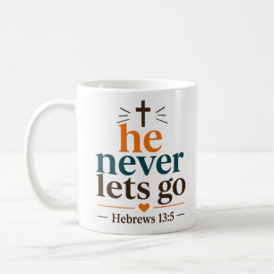 Er lässt nie los Inspirierender christlicher Spruc Kaffeetasse