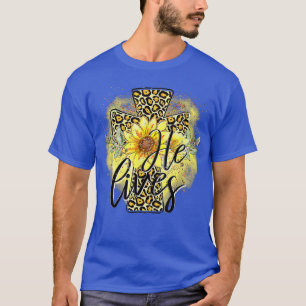 Er lebt Sonnenblumen Glaube Jesus Kreuz Christlich T-Shirt