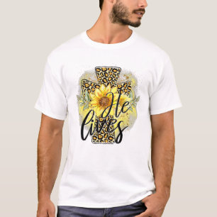 Er lebt Sonnenblumen Glaube Jesus T-Shirt